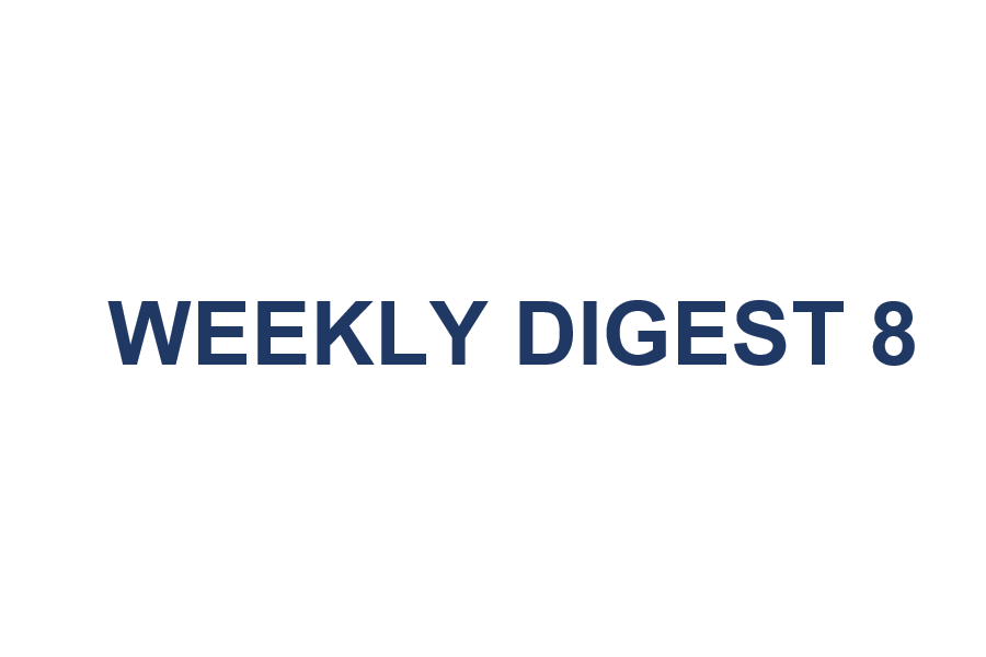 WEEKLY DIGEST 8